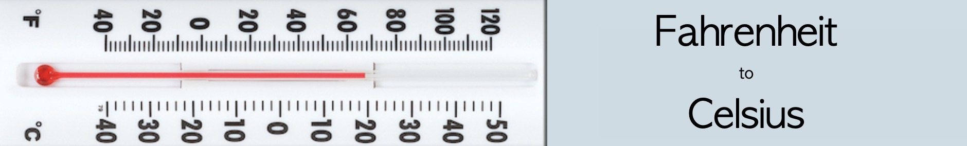 Fahrenheit to Celsius conversion